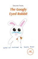 The googly eyed rabbit di Fazal Saleha edito da Europa Edizioni