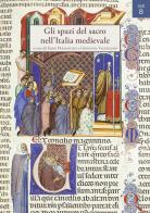 Gli spazi del sacro nell'Italia medievale edito da Bologna University Press