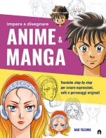 Impara a disegnare anime & manga di Nao Yazawa edito da Magazzini Salani