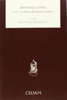 Ripensare la pena. Teorie e problemi nella riflessione moderna edito da CEDAM