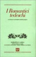 I romantici tedeschi edito da BUR Biblioteca Univ. Rizzoli