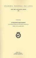 Antiquorum philosophia. Un ricordo di Giovanni Pugliese Carratelli. Convegno (Roma, 28-29 novembre 2011) edito da Accademia Naz. dei Lincei