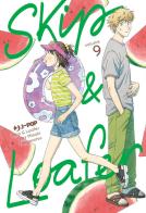 Skip & loafer vol.9 di Misaki Takamatsu edito da Edizioni BD