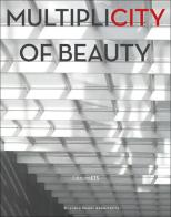 Multiplicity of beauty. Ediz. italiana di Claudio Nardi edito da Edizioni ETS