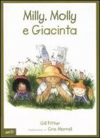 Milly, Molly e Giacinta di Gill Pittar, Cris Morrell edito da EDT-Giralangolo