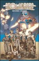Atomic Robo vol.7 di Brian Clevinger edito da Renoir Comics