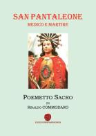 San Pantaleone. Medico e martire di Rinaldo Commodaro edito da Nuova Prhomos