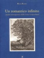 Un romantico infinito. Analisi introspettiva della lirica leopardiana di Renato Scavino edito da L'Artistica Editrice