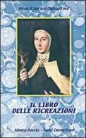 Il libro delle ricreazioni di Maria de San José edito da Mimep-Docete