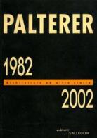 Palterer 1982-2002. Architettura ed altre storie edito da Vallecchi