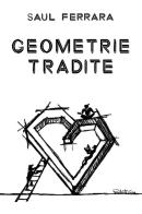 Geometrie tradite di Saul Ferrara edito da Youcanprint