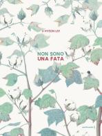 Non sono una fata di Ji Hyeon Lee edito da Orecchio Acerbo