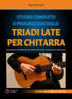 Studio completo e progressivo delle triadi late per chitarra di Maurizio Pizzardi edito da Progetti Sonori