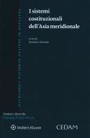 I sistemi costituzionali dell'Asia meridionale edito da CEDAM