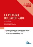 La riforma dell'arbitrato di Marco Greggio edito da La Tribuna