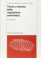 Teoria e tecnica della regolazione automatica di Gianni Bertoni, Sergio Beghelli, Gloria Capitani edito da Pitagora