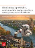 Humanities: approaches, contamination and perspectives. Conference proceedings (Verona 17-18th October 2019) edito da Cierre Edizioni