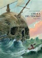 L' isola del tesoro. Ediz. speciale di Robert Louis Stevenson edito da Logos