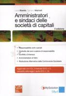 Amministratori e sindaci delle società di capitali di Laura Biarella, Damiano Marinelli edito da Cesi Professionale