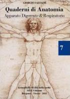 Quaderni di anatomia. Apparato digerente e respiratorio di Giorgio Salvadè edito da Youcanprint