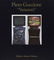 Variazioni di Piero Guccione edito da Sellerio