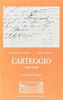 Carteggio (1904-1910) di Antonio Fogazzaro, Brizio Casciola edito da Accademia Olimpica