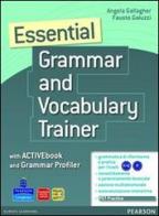 Essential grammar & vocabulary trainer. Per le Scuole superiori. Con espansione online di Gallagher, Galuzzi edito da Pearson Longman