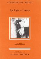 Apologia e lettere di Lorenzino de' Medici edito da Salerno