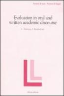 Evaluation in oral and written academic discourse edito da Officina