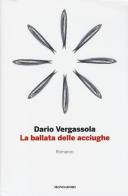 La ballata delle acciughe di Dario Vergassola edito da Mondadori Electa