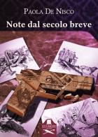 Note dal secolo breve di Paola De Nisco edito da Les Flâneurs Edizioni