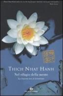 Nel rifugio della mente. La risposta zen al terrorismo di Thich Nhat Hanh edito da Mondadori