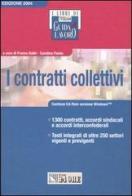 I contratti collettivi. Con CD-ROM edito da Il Sole 24 Ore Pirola