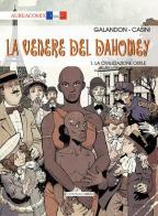 La Venere del Dahomey vol.1 di Laurent Galandon edito da Aurea Books and Comix