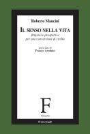 Il senso nella vita di Roberto Mancini edito da Franco Angeli