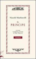 Il principe. Testo in italiano corrente di Niccolò Machiavelli edito da Nerbini