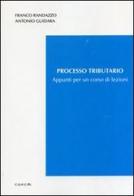 Processo tributario. Appunti per un corso di lezioni di Franco Randazzo, Antonio Guidara edito da CUECM
