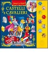 Castelli e cavalieri edito da Joybook
