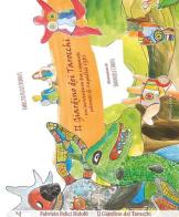 Il giardino dei Tarocchi. Un'avventura tra i giganti colorati di Capalbio (Gr) di Fabrizio Felici Ridolfi edito da Scienze e Lettere