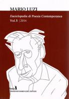 Enciclopedia di poesia contemporanea vol.5 edito da Fondazione Mario Luzi