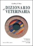 Dizionario di veterinaria di Geoffrey P. West edito da Antonio Delfino Editore