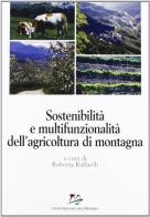 Sostenibilità e multifunzionalità dell'agricoltura di montagna edito da Bononia University Press