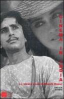 Cinema in India. Lo strano caso di Shashi Kapur di Cecilia Cossio edito da Libreria Editrice Cafoscarina