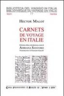 Carnets de voyage en Italie di Hector Malot edito da CIRVI