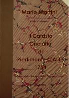 Il catasto onciario di Piedimonte d'Alife 1754 di Mario Martini edito da Youcanprint