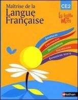 Maitrise de la langue française ce2 cycle 3 di Mitterand Henri edito da Hachette Education - France