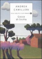 Gocce di Sicilia di Andrea Camilleri edito da Mondadori