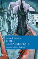 Berlin Alexanderplatz di Alfred Döblin edito da Rizzoli