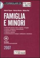 Famiglia e minori. Con CD-ROM di Alberto Figone, Marina Marino, Milena Pini edito da Il Sole 24 Ore Pirola