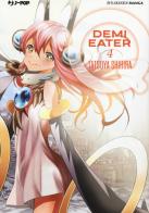 Demi Eater Q vol.4 di Tatsuya Shihira edito da Edizioni BD